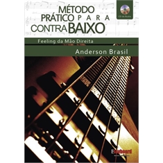MÉTODO PRÁTICO para CONTRABAIXO - Anderson Brasil - Com CD de ÁUDIO